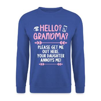 Hallo Oma, Bitte Bring Mich Hier Raus - Unisex Pullover - Royalblau - Vorne - Alina (178cm) & Michal (187cm)