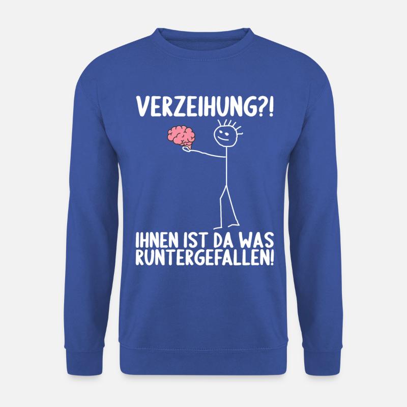 Dir ist da was runtergefallen Gehirn - Unisex Pullover - Royalblau