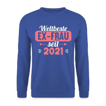 Weltbeste Ex-Frau seit 2021 Scheidungs - Unisex Pullover - Royalblau - Vorne - Alina (178cm) & Michal (187cm)