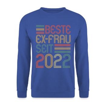 Weltbeste Ex-Frau seit 2022 Scheidungs - Unisex Pullover - Royalblau - Vorne - Alina (178cm) & Michal (187cm)