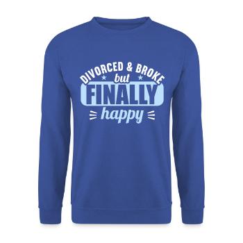 Divorcé et fauché mais finalement heureux divorce - Sweat-shirt Unisexe - bleu royal - Devant - Alina (178cm) & Michal (187cm)
