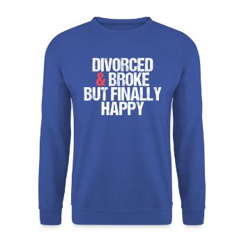 Divorcé et fauché mais finalement heureux divorce - Sweat-shirt Unisexe - bleu royal - Devant - Alina (178cm) & Michal (187cm)