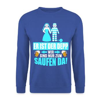 Junggesellenabschied Poltern Polterabend JGA - Unisex Pullover - Royalblau - Vorne - Alina (178cm) & Michal (187cm)