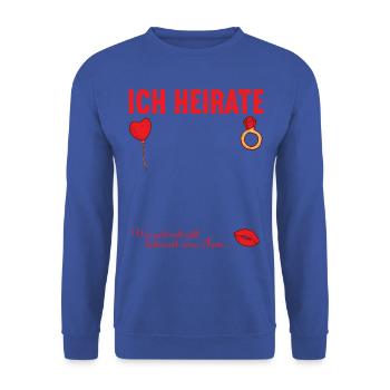 Junggesellenabschied Polterabend JGA Männer - Unisex Pullover - Royalblau - Vorne - Alina (178cm) & Michal (187cm)