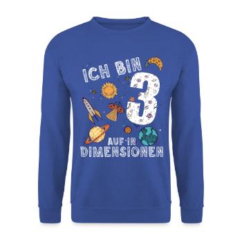 Ich bin 3 Auf in neue Dimensionen 3. Geburtstag - Unisex Pullover - Royalblau - Vorne - Alina (178cm) & Michal (187cm)