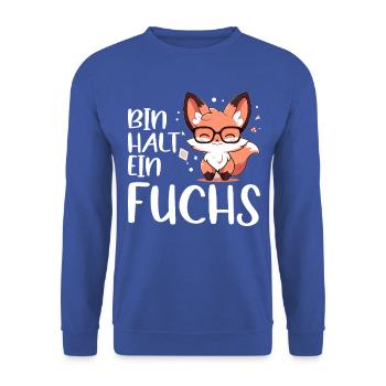 Lustiger Fuchs Spruch Füchse Bin halt ein Fuchs - Unisex Pullover - Royalblau - Vorne - Alina (178cm) & Michal (187cm)