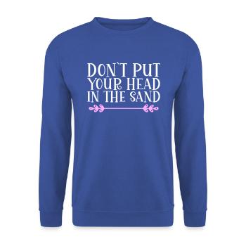 Don ́t put your head in the sand Denglisch - Unisex Sweatshirt - royal blue - Front - Alina (178cm) & Michal (187cm)