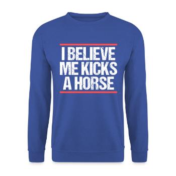 Je crois que je donne un coup de pied à un cheval Denglisch - Sweat-shirt Unisexe - bleu royal - Devant - Alina (178cm) & Michal (187cm)