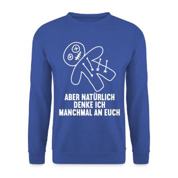 Of course I often think of you voodoo doll misanthrope - Unisex Sweatshirt - royal blue - Front - Alina (178cm) & Michal (187cm)