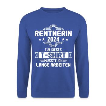 Retirement Pension Pensioner Pensioner Pension 2024 - Unisex Sweatshirt - royal blue - Front - Alina (178cm) & Michal (187cm)
