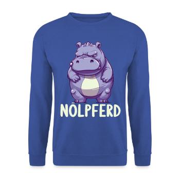 Hippo Hippo Complain Complainer Nölpferd - Unisex Sweatshirt - royal blue - Front - Alina (178cm) & Michal (187cm)
