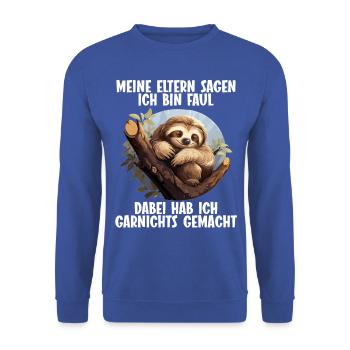 Mes parents disent tous que je suis paresseux - Sweat-shirt Unisexe - bleu royal - Devant - Alina (178cm) & Michal (187cm)