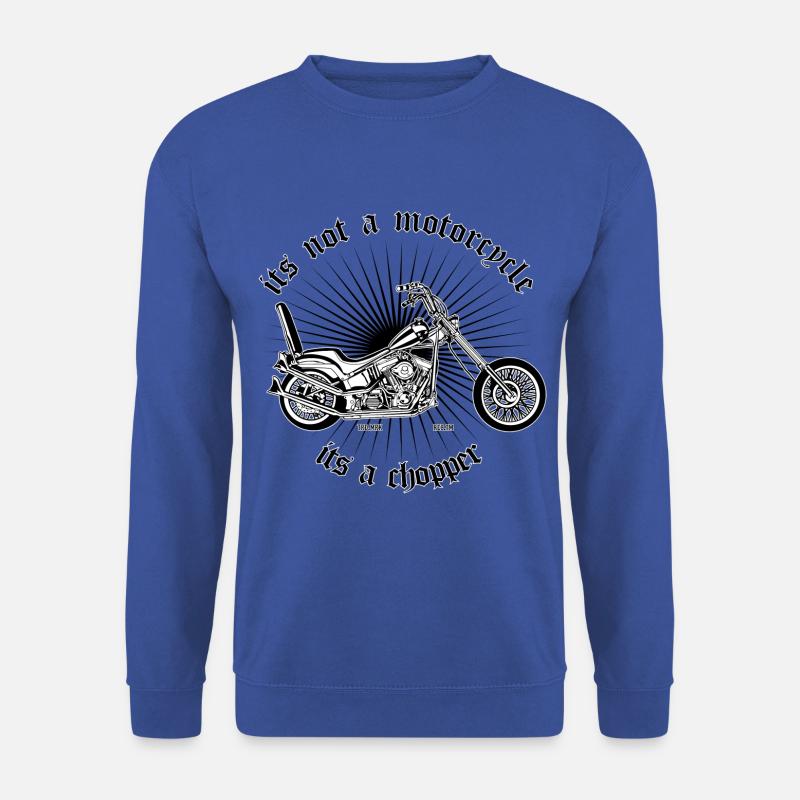 its not a motorcycle its a chopper - Chopper - Unisex Pullover - Royalblau