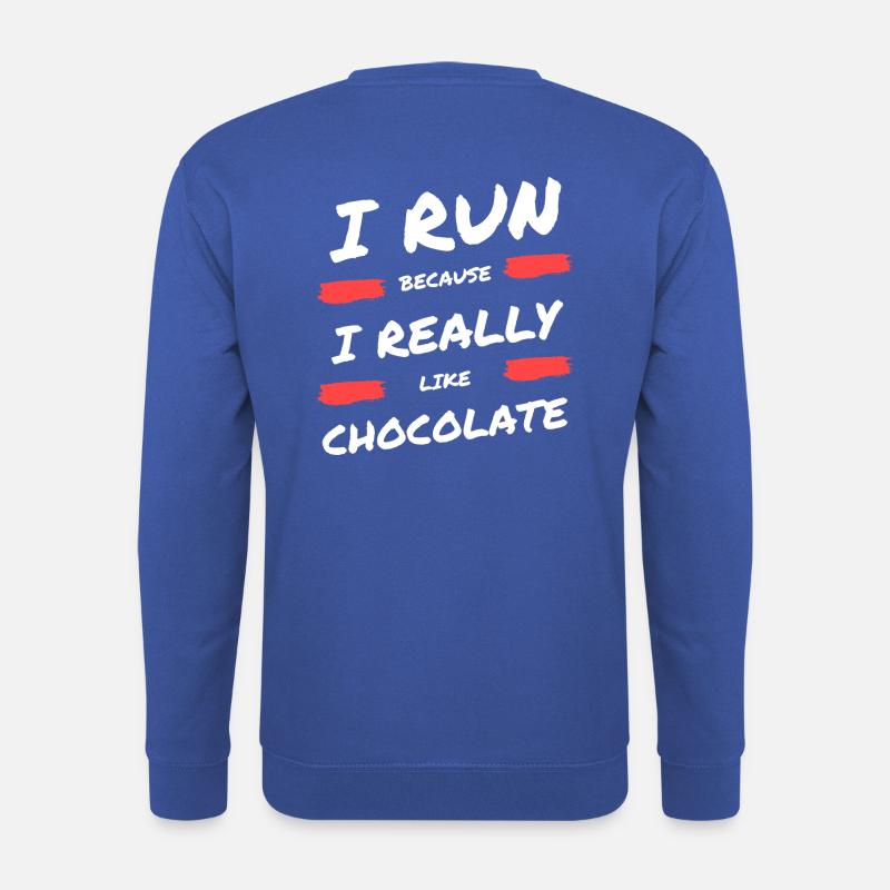 Je cours parce que j’aime beaucoup le chocolat - Sweat-shirt Unisexe - bleu royal