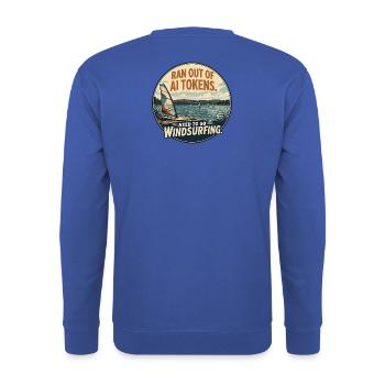 Windsurfen statt KI-Tokens - Unisex Pullover - Royalblau - Hinten - Michal (187cm)