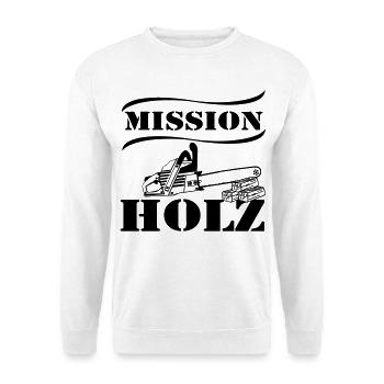 Motorsäge , Kaminholz , Mission Brennholz(25) - Unisex Pullover - Weiß - Vorne
