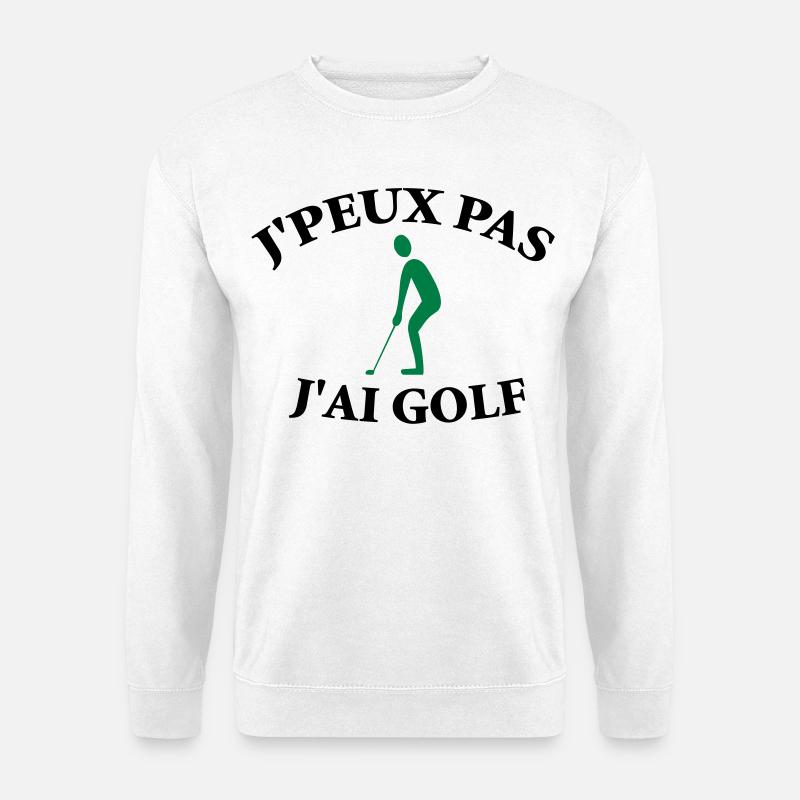 Ich kann nicht, ich habe Golf. - Unisex Pullover - Weiß