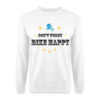 Don't worry bike happy - Unisex Pullover - Weiß - Vorne