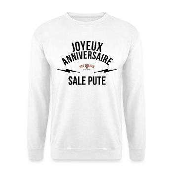 joyeux anniversaire sale pute - Unisex Pullover - Weiß - Vorne - Alina (178cm) & Michal (187cm)