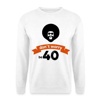 Geburtstag 40 - Unisex Pullover - Weiß - Vorne
