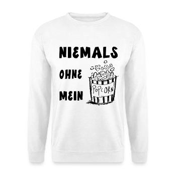 Niemals Ohne Mein Popcorn - Kino - Geschenk - Unisex Pullover - Weiß - Vorne