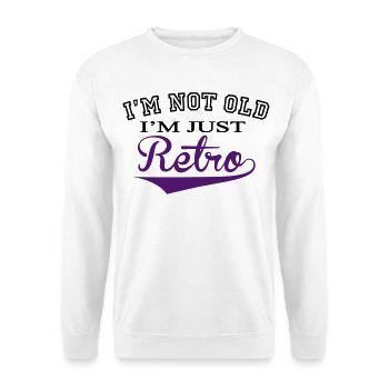 Not Old....Retro - 2 Colour - Unisex Pullover - Weiß - Vorne