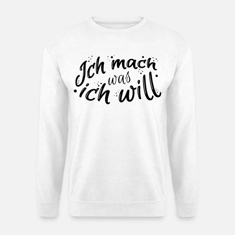 Lustiger Spruch - Unisex Pullover - Weiß
