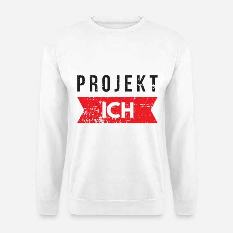 Selbstmotivation - Unisex Pullover - Weiß