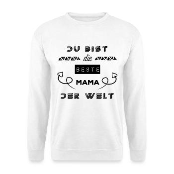 Du bist die beste mama der Welt - Unisex Pullover - Weiß - Vorne