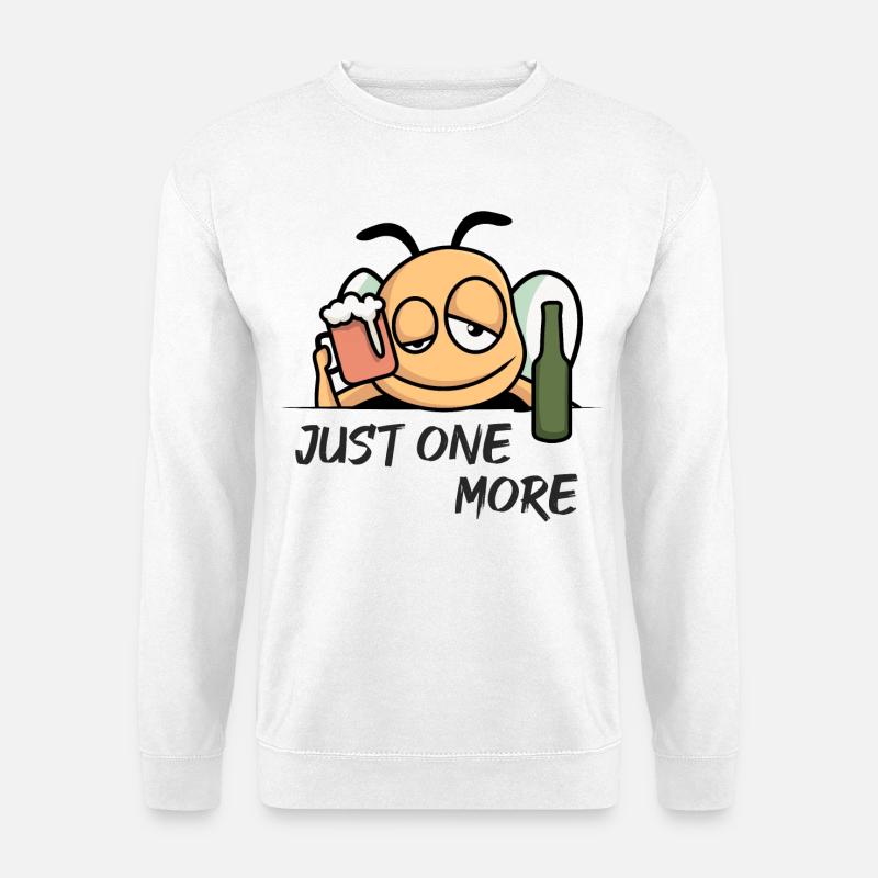 Just One More - Unisex Pullover - Weiß