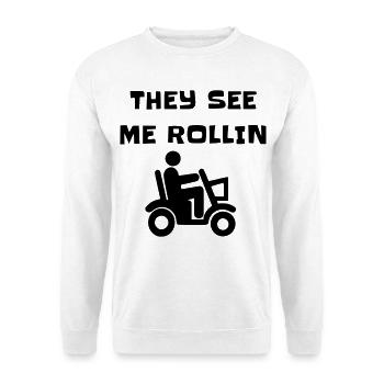 Ils me voient rouler avec mon scooter de mobilité # - Sweat-shirt Unisexe - blanc - Devant