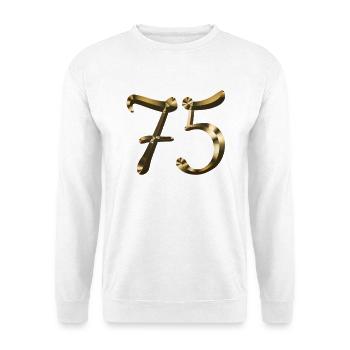 75 year anniversary 75 year gold 75th birthday - Unisex Sweatshirt - white - Front