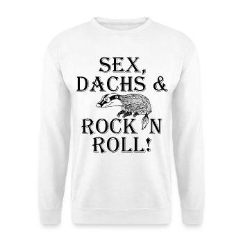 Sex Dachs Rock'n'Roll - Unisex Pullover - Weiß - Vorne