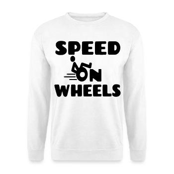 Vitesse sur roues, utilisateurs de fauteuils roulants de course * - Sweat-shirt Unisexe - blanc - Devant