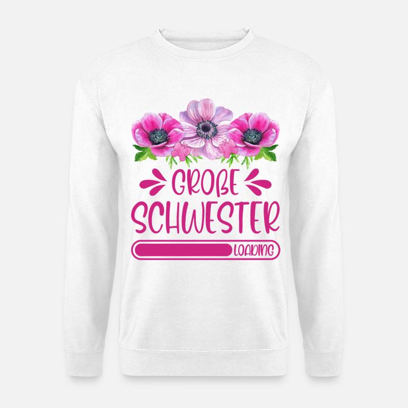 Große Schwester Loading - Unisex Pullover - Weiß