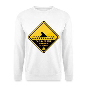 Danger Sharks No Swimming - Unisex Sweatshirt - white - Front