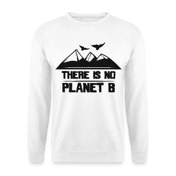 Il n’y a pas de planète B - Sweat-shirt Unisexe - blanc - Devant