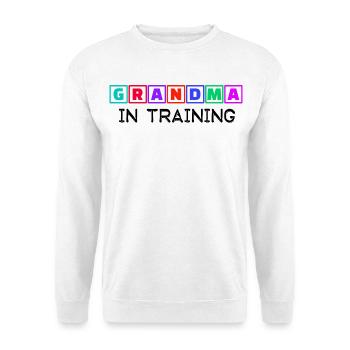 Déclaration humoristique Grand-mère Grand-mère Vieille femme - Sweat-shirt Unisexe - blanc - Devant