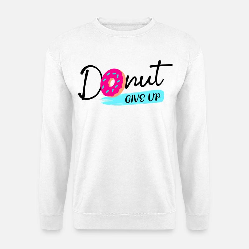 Donut Sweets Statement Snacking Delicious - Unisex Sweatshirt - white