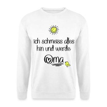 lustige Sprüche für Oma - Unisex Pullover - Weiß - Vorne