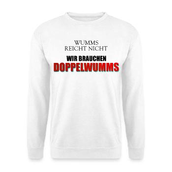 Wumms, Doppelwumms, Scholz, Politik, Sprüche - Unisex Pullover - Weiß - Vorne