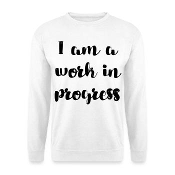Ich bin eine in Arbeit befindliche Kopie # - Unisex Pullover - Weiß - Vorne