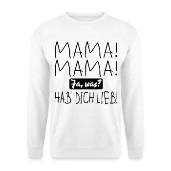 Muttertag - MAMA UND KLEINKIND SPRÜCHE LIEB HABEN - Unisex Pullover - Weiß - Vorne