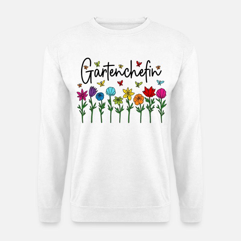 Garten Chefin Blumen Gartenarbeit Gartenchefin - Unisex Pullover - Weiß
