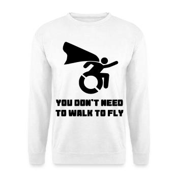 Vous n’avez pas besoin de marcher pour voler # - Sweat-shirt Unisexe - blanc - Devant