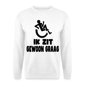 J’aime juste m’asseoir. Humour en fauteuil roulant * - Sweat-shirt Unisexe - blanc - Devant