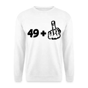 49 +. Für alle, die mit 50 Jahren zu kämpfen haben # - Unisex Pullover - Weiß - Vorne
