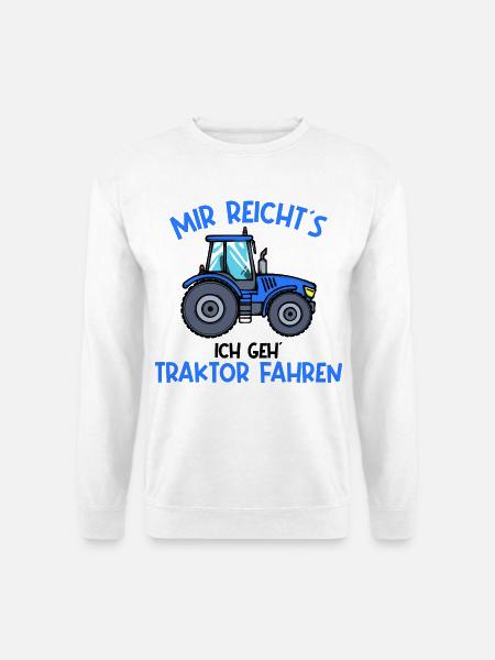 Traktor Statement Nutzfahrzeug Landleben Ackerbau - Unisex Pullover - Weiß