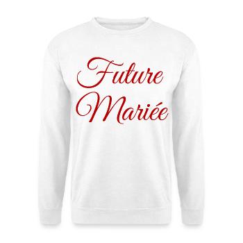 Future mariée - EVJF - Enterrement vie célibataire - Sweat-shirt Unisexe - blanc - Devant