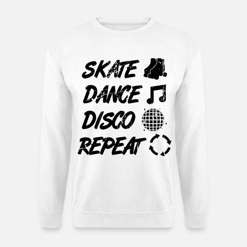 Skating, Dancing, Disco, Repeat - Unisex Sweatshirt - white